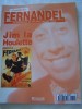 Jim La Houlette-Inoubliable FERNANDEL-la Collection De Ses Plus Grands Films-1995 Revue Editions ATLAS- - Cinéma/Télévision