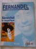 Sénéchal Le Magnifique-Inoubliable FERNANDEL-la Collection De Ses Plus Grands Films-1995 Revue Editions ATLAS- - Film/ Televisie