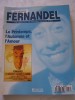 Le Printemps Automne Et Amour-Inoubliable FERNANDEL-la Collection De Ses Plus Grands Films-1995 Revue Editions ATLAS- - Film/ Televisie