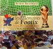 Les Mémoires De Footix / Foot 70 Ans De Coupes Du Monde / état Neuf Avec Timbres - Andere & Zonder Classificatie