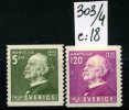 Montelius Yv.303/304**  Cote 18 E - Unused Stamps