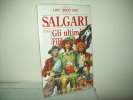 Gli Ultimi Filibustieri (Ed. Newton 1996) Di Emilio Salgari - Edizioni Economiche