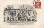 AUPS   LA MAIRIE 1908 - Aups