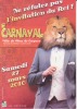 CARNAVAL Grand Défilé Carnavalesque Le Roi Lion Humanisé Plan De Cuques Chars - Carnaval