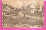 VEXAINCOURT   -   ** LA RUE DU VILLAGE BOMBARDEE ** D´après Une Photo Allemande   -   Editeur : /de Lunéville   N° / - Granges Sur Vologne