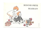 Cp, Fêtes Des Mères, Bonne Fête Maman, écrite - Fête Des Mères
