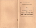 1962- TELEPHONE -Notice Concernant Le Service Des Abonnements Téléphoniques- Imprimerie Nationale - Matériel Et Accessoires