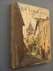 Editions ARTHAUD - M. Grosdidier De Matons - EN LORRAINE Le Coeur De La Lorraine - 1933 - Couverture C. Kieffer - Lorraine - Vosges