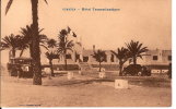 ALGERIE    - OUARGLA --. HOTEL  TRASSATLANTIQUE - Laghouat