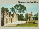 17 - MONTENDRE-les-PINS - Les Ruines Du Château Avec La Tour Carrée. - Montendre