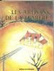LES ARTISANS DE LA LUMIERE 1800-1990,( Livre De 206 Pages) - Auvergne