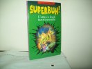 Superbuh (Ed. E.Elle 1996) N. 2 "L'attacco Degli Insetti Mutanti"  Di J.R.Black - Science Fiction Et Fantaisie