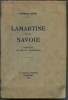 Savoie - LAMARTINE EN SAVOIE Par Georges ROTH -  Dardel 1927 - Alpes - Pays-de-Savoie