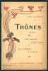 THONES : Ancien Guide De Séjour, 32 Pages Plus 10 Pages De Pub, Nombreuses Photos D´époque, Carte Des Routes... - Rhône-Alpes