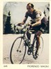 Coureur Cycliste / Wielrenner / Ciclista- Fiorenzo Magni -( Italie / Italia ) Epoque: Années 50 - Radsport