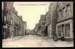 CPA  ANCIENNE- FRANCE- VILLAINES-LA JUHEL (53)- LA GRANDE RUE EN GROS PLAN- ANIMATION- CHIEN- COMMERCES- - Villaines La Juhel