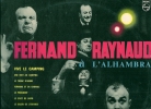 Vinyle 1 X 33 T  TB/E  " Fernand RAYNAUD à L´ ALHAMBRA" - Cómica