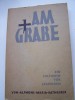 AM GRABE EIN HILFSBUCH FÜR GRABREDEN - ALPHONS MARIA RATHGEBER - 1950 ECHTER Verlag - Cristianesimo