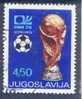 YU 1974-1567 FIFA CUP IN GERMANY, YUGOSLAVIA, 1v, Used - Usados