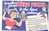 BU 751 /BUVARD   FROMAGERIE PICON   MERE PICON  CINEMAGIC - Leche