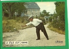 LE STYLE C'EST L'HOMME 6 N° 73 PHOTO ET LEGENDE DE LOUIS BUFFIER ( PETANQUE ) - Bocce