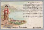 LU Weggis Lied 1903 Chocolat Suchard Litho Einriss - Weggis