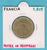 FRANCIA / FRANCE   MEDALLA    "MUSEE DE VERSAILLES"  1.805(1.969)    SC-/UNC-       DL-9923 - Autres & Non Classés