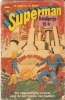 Superman - Het Ongeloofelijke Verhaal Over De Herrijzenis Van Kandor! - Other & Unclassified