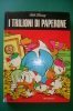 PEA/3 Disney I TRILIONI DI PAPERONE Mondadori I^ Ed. Fuori Commercio 1977 - Disney