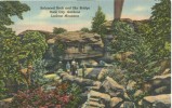 USA – United States – Balanced Rock And Sky Bridge, Rock City Gardens, Lookout Mountains, Unused Linen Postcard [P6139] - Andere & Zonder Classificatie