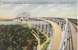 THE HUEY P LONG BRIDGE NEW ORLEANS LA CONNECTING NEW ORLEANS LA WITH THE GREAT WEST - New Orleans