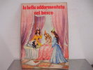 LA  BELLA  ADDORMENTATA  NEL  BOSCO - Niños Y Adolescentes