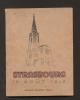 Graduel De Strasbourg 15/08/46 - Pélerinage Des Scouts Et Guides De France Et Des étudiants Catholiques - Scoutisme