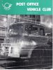 Post Office Vehicle Club 10th Anniversary Supplement - Verkehr