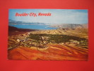 Nevada > Boulder City--- Birds Eye  Early Chrome ==   == Ref 271 - Altri & Non Classificati