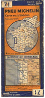 Michelin N° 71 - La Rochelle - Bordeaux - - Roadmaps