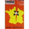 Combat Face Au Sida N° 35 : Entretien : Catherine Breillat / Immunité, Culture Et Politique Par Alain Brossat - Medizin & Gesundheit