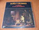 NOEL  CELEBRES °  A L' ORGUE ET AUX INTRUMENTS - Chants De Noel