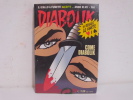 DIABOLIK  Anno  XLVII  N° 6  /  Blisterato  /  Gadget - Diabolik