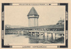 CHROMO  Image Chocolat MENIER  SUISSE  LUCERNE  Kappelbrucke  N° 281 - Menier