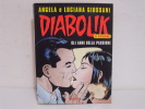 DIABOLIK  /  Gli  Anni  Della  Passione - Diabolik