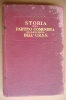 PAT/23 STORIA PARTITO COMUNISTA BOLSCEVICO DELL´U.R.S.S. 1945 - Sociedad, Política, Economía