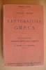 PAT/30 Virgilio Inama LETTERATURA GRECA Hoepli 1938 - Anciens
