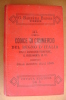 PAT/41 CODICE DI COMMERCIO Del Regno D´Italia Barbera Ed.1912 - Recht Und Wirtschaft