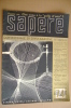 PAT/63 SAPERE N.74 Hoepli 1938/AFRICA-Pigmei Dell´Epulu - Rudahigua, Re Dei Watussi/PIRELLI Ill.Mapo - Textos Científicos