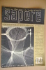 PAT/63 SAPERE N.74 Hoepli 1938/AFRICA-Pigmei Dell´Epulu - Rudahigua, Re Dei Watussi/PIRELLI Ill.Mapo - Scientific Texts