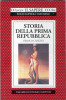 M49 STORIA DELLA PRIMA REPUBBLICA / FRANCO CANGINI - History, Biography, Philosophy