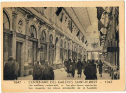 Bruxelles    Centenaire   1847.._  1947  Des Galeries  St  HUBERT - Fiestas, Celebraciones