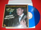 JOHNNY HALLYDAY  VINYLE BLEU SOUVENIRS SOUVENIRS LIVE PALAIS DES SPORTS 24 FEVRIER 1961 EDIT MODE - Collectors