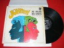 JOHNNY HALLYDAY  ET SES FANS AU PALAIS DES SPORTS  67   EDIT  PHILIPS - Collector's Editions